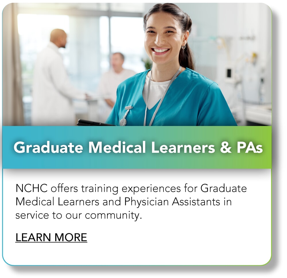 Graduate Medical Learners and PAs at NCHC